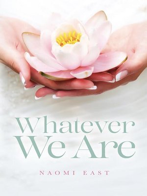 cover image of Whatever We Are